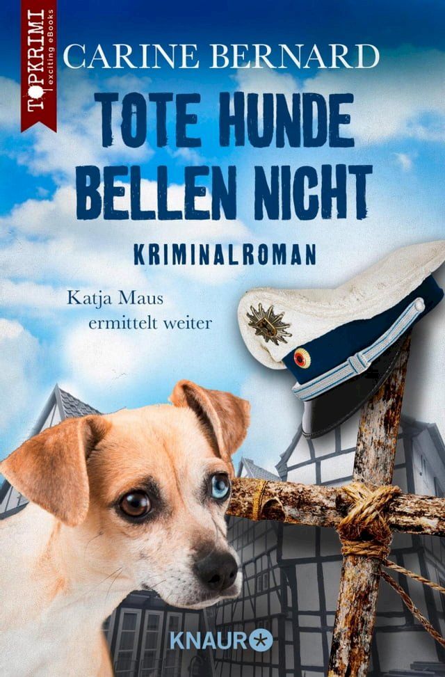  Tote Hunde bellen nicht(Kobo/電子書)