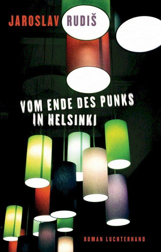  Vom Ende des Punks in Helsinki(Kobo/電子書)