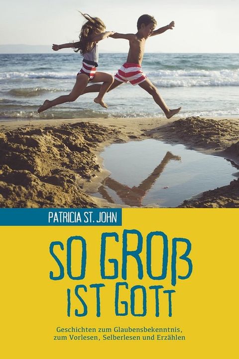 So gro&szlig; ist Gott(Kobo/電子書)