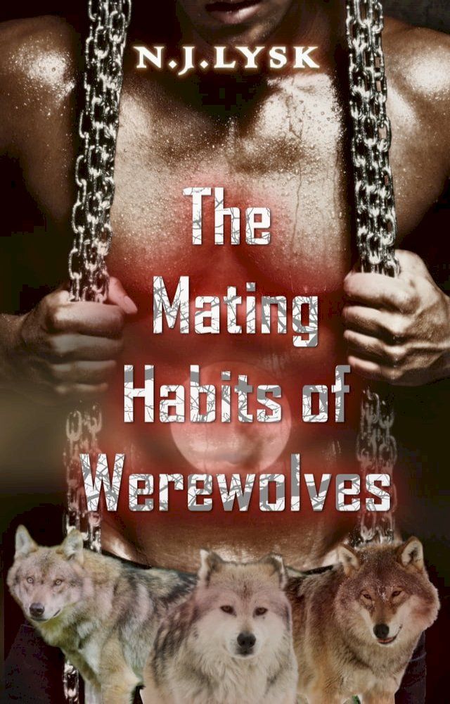  The Mating Habits of Werewolves(Kobo/電子書)