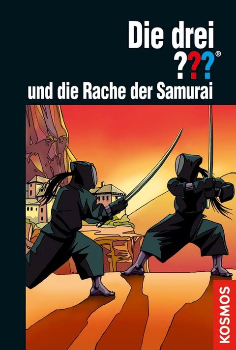 Die drei ??? und die Rache der Samurai (drei Fragezeichen)(Kobo/電子書)