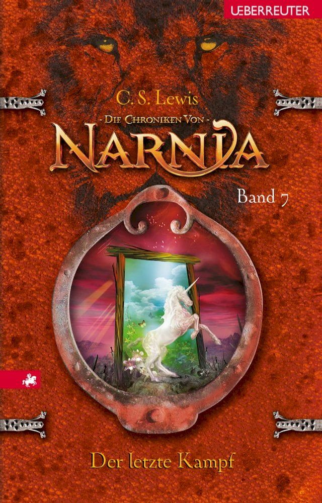  Der letzte Kampf (Die Chroniken von Narnia, Bd. 7)(Kobo/電子書)