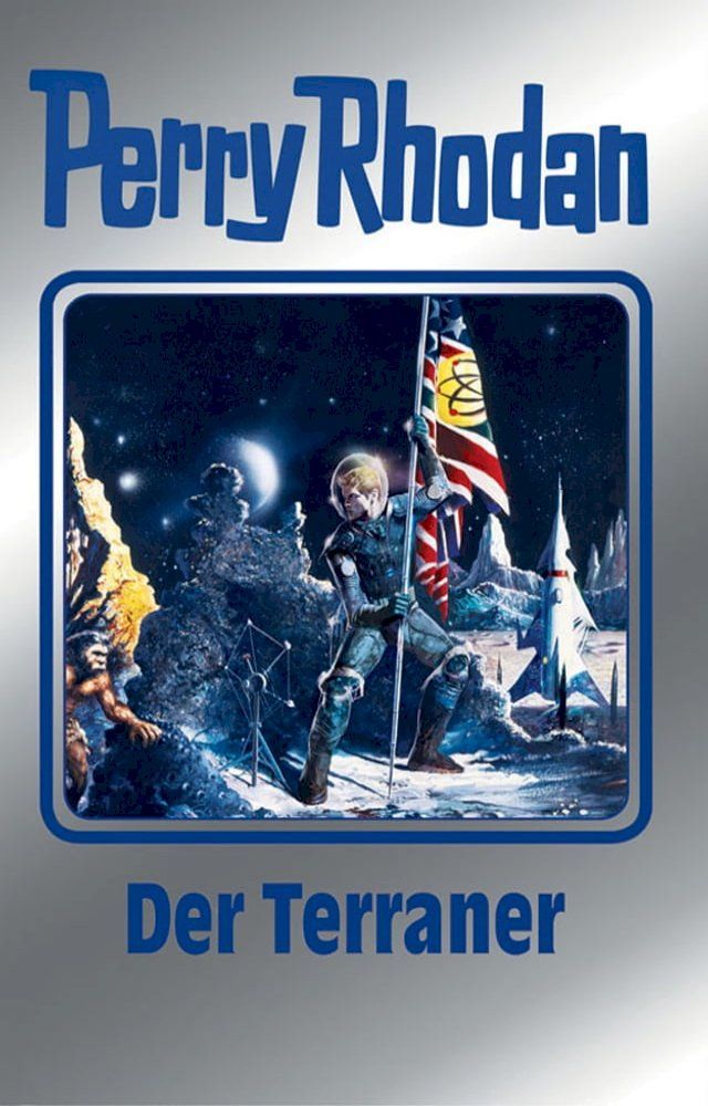  Perry Rhodan 119: Der Terraner (Silberband)(Kobo/電子書)