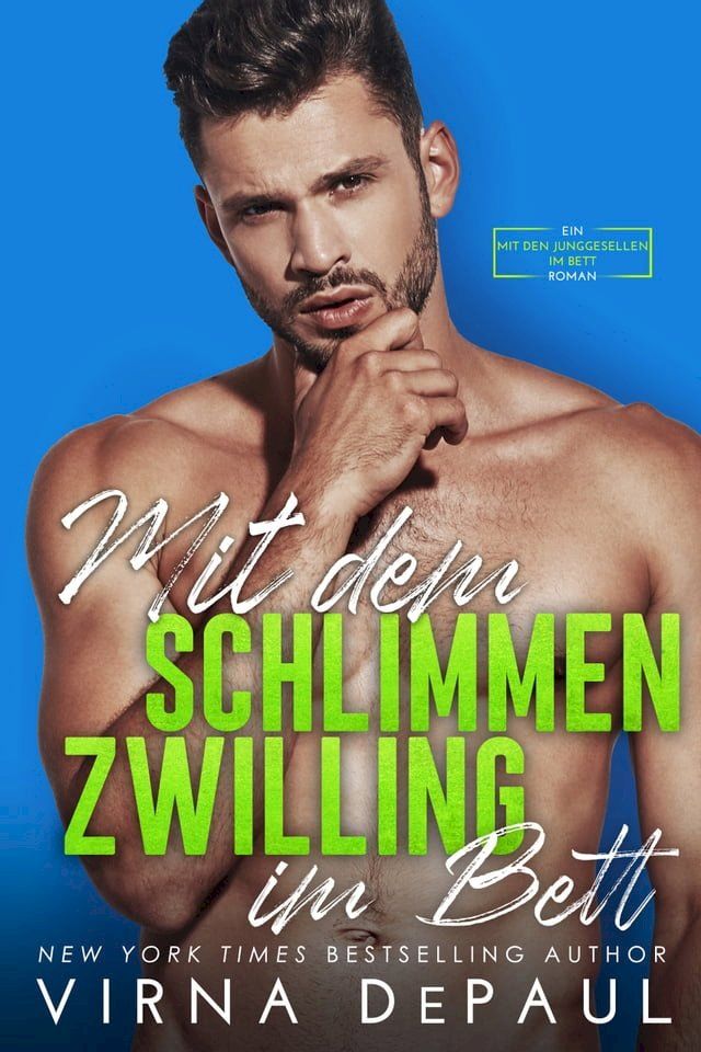  Mit dem schlimmen Zwilling im Bett(Kobo/電子書)