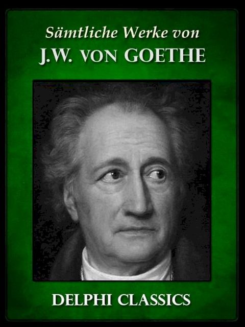 Saemtliche Werke von Johann Wolfgang von Goethe(Kobo/電子書)