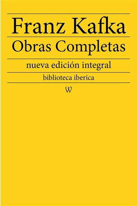 Franz Kafka: Obras completas(Kobo/電子書)