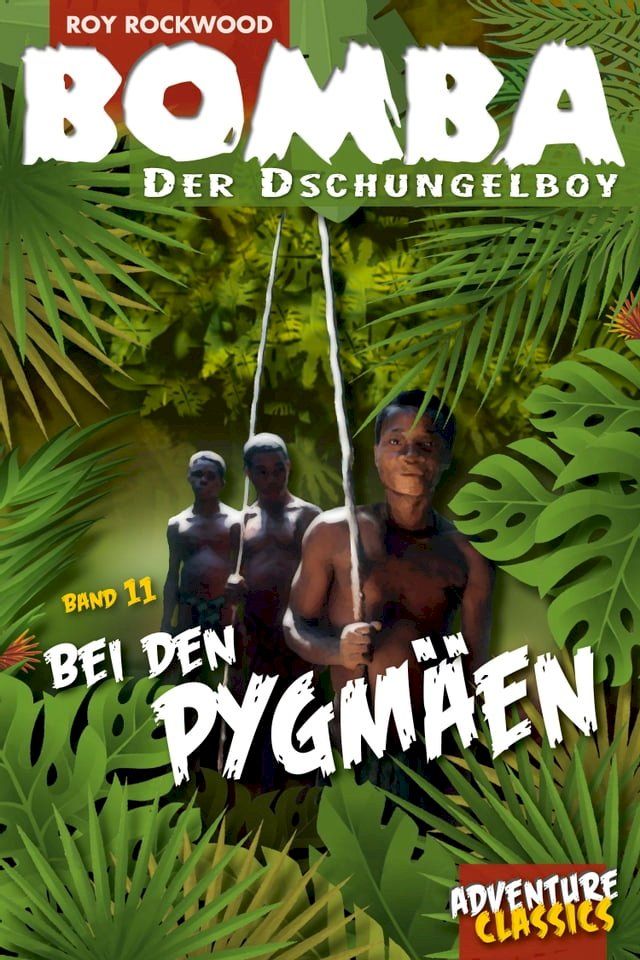  Bomba bei den Pygmäen(Kobo/電子書)