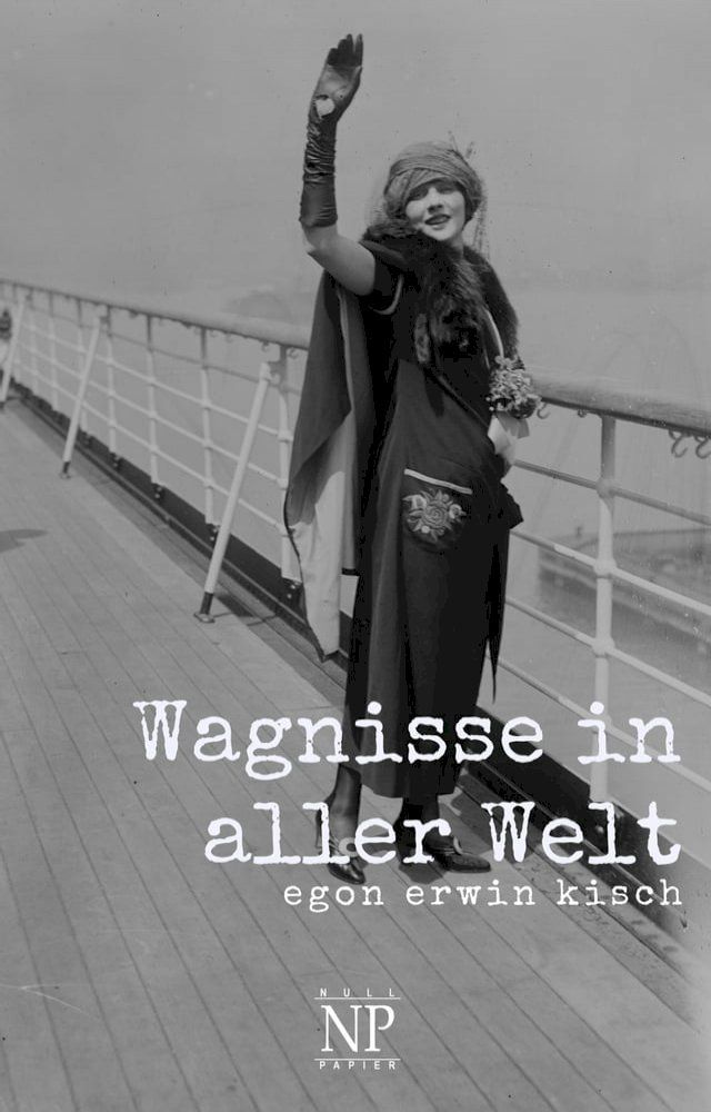  Wagnisse in aller Welt(Kobo/電子書)