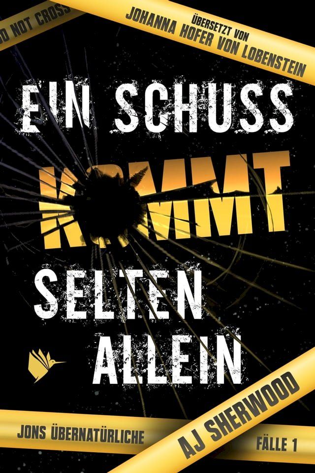  Ein Schuss kommt selten allein(Kobo/電子書)