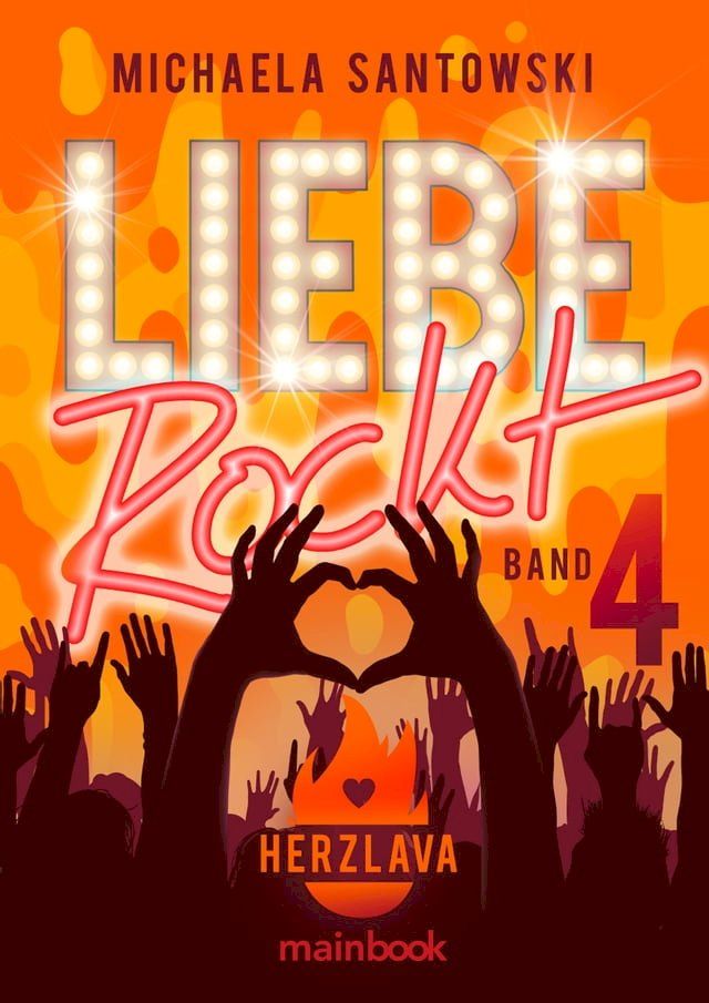  Liebe rockt! Band 4: Herzlava(Kobo/電子書)