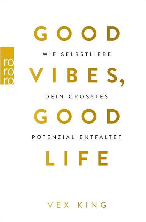 Good Vibes, Good Life(Kobo/電子書)