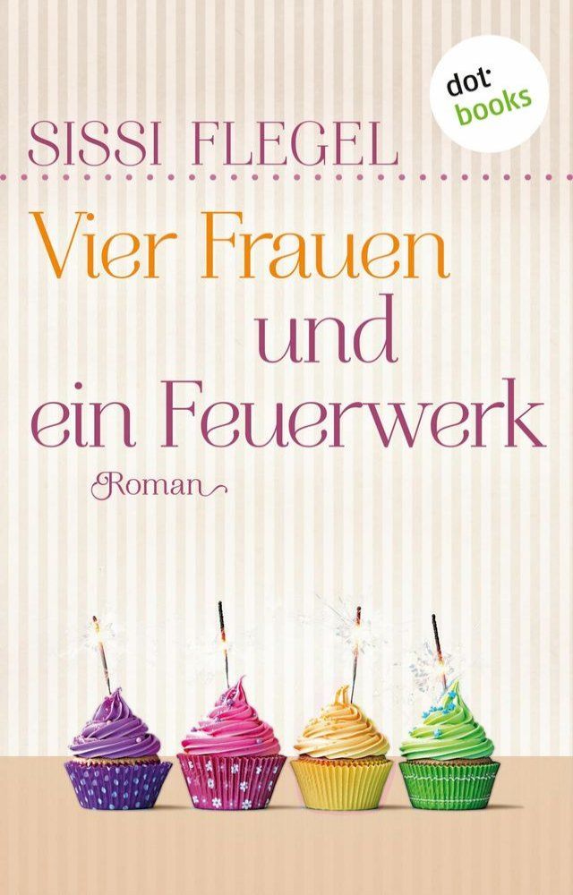  Vier Frauen und ein Feuerwerk(Kobo/電子書)