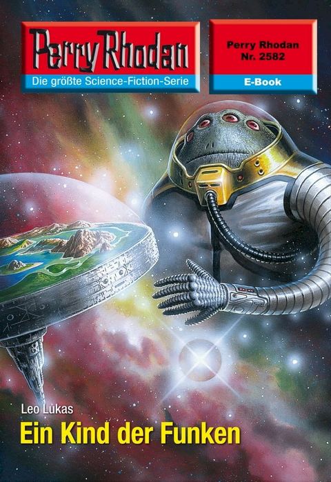 Perry Rhodan 2582: Ein Kind der Funken(Kobo/電子書)