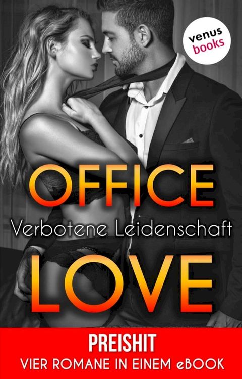 Office Love - Verbotene Leidenschaft(Kobo/電子書)