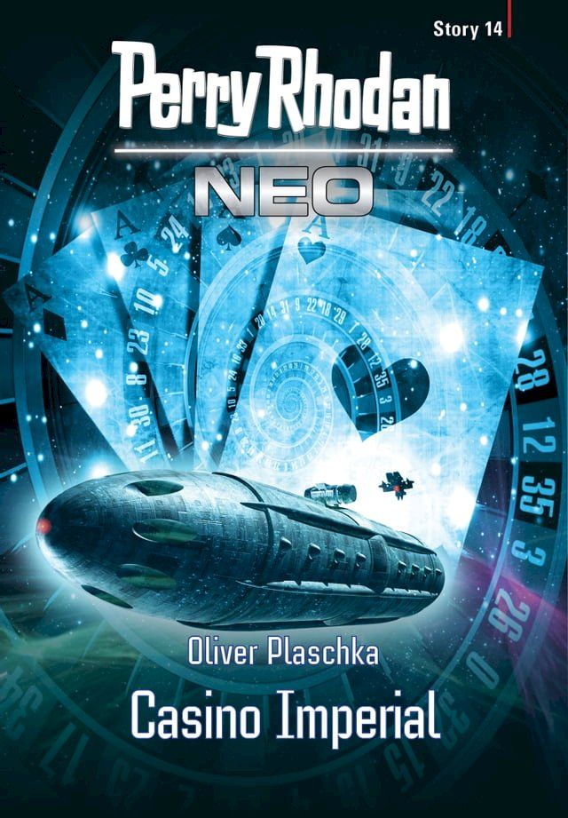  Perry Rhodan Neo Story 14: Casino Imperial(Kobo/電子書)