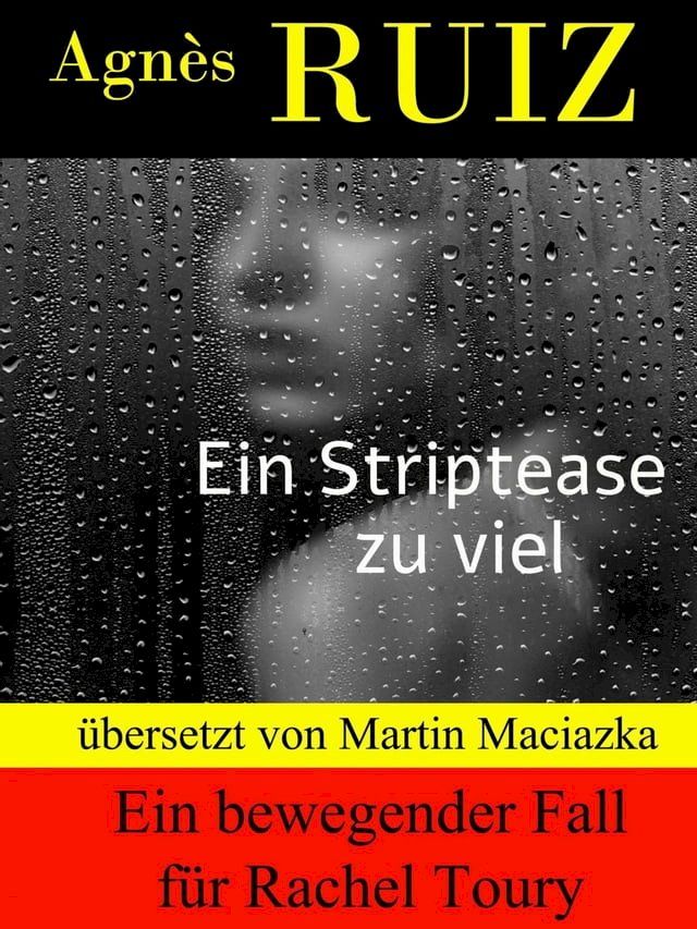  Ein Striptease zu viel(Kobo/電子書)