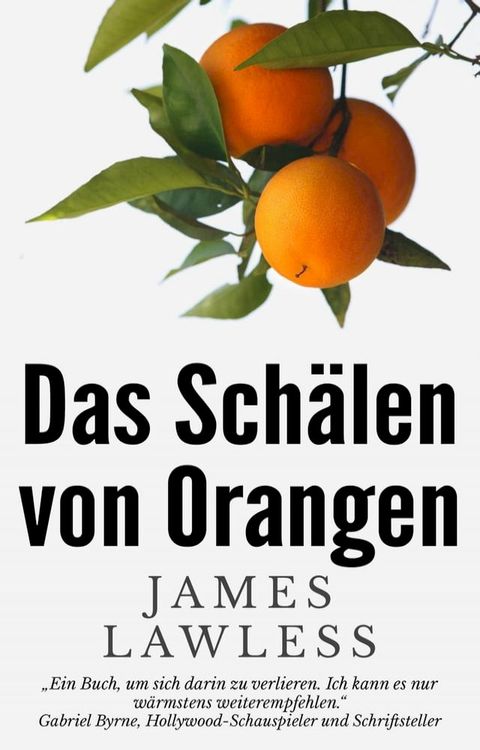 Das Schälen von Orangen(Kobo/電子書)