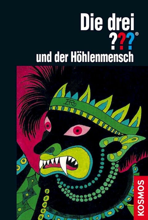 Die drei ??? und der H&ouml;hlenmensch (drei Fragezeichen)(Kobo/電子書)