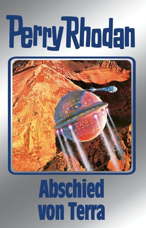 Perry Rhodan 93: Abschied von Terra (Silberband)(Kobo/電子書)