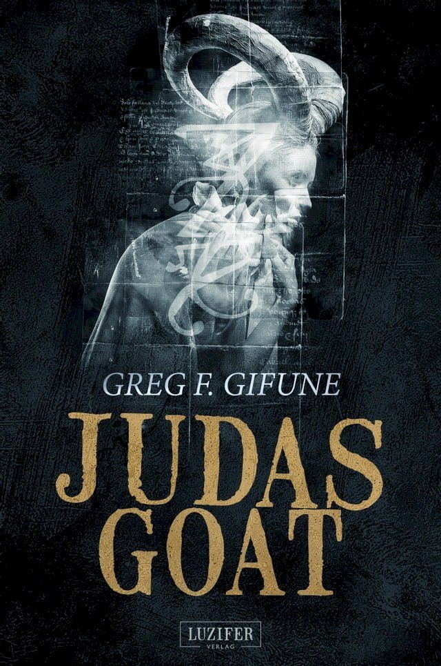  JUDAS GOAT(Kobo/電子書)