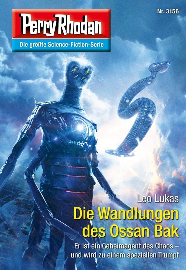  Perry Rhodan 3156: Die Wandlungen des Ossan Bak(Kobo/電子書)