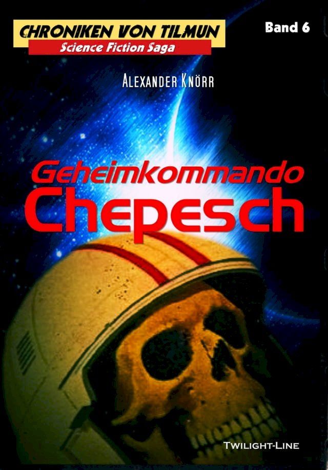  Geheimkommando Chepesch(Kobo/電子書)