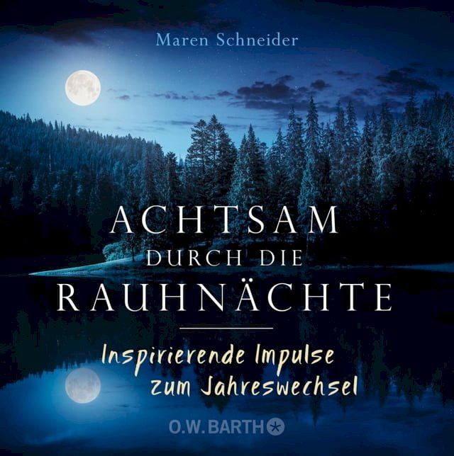  Achtsam durch die Rauhn&auml;chte(Kobo/電子書)