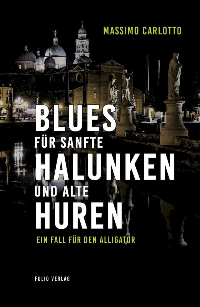  Blues f&uuml;r sanfte Halunken und alte Huren(Kobo/電子書)