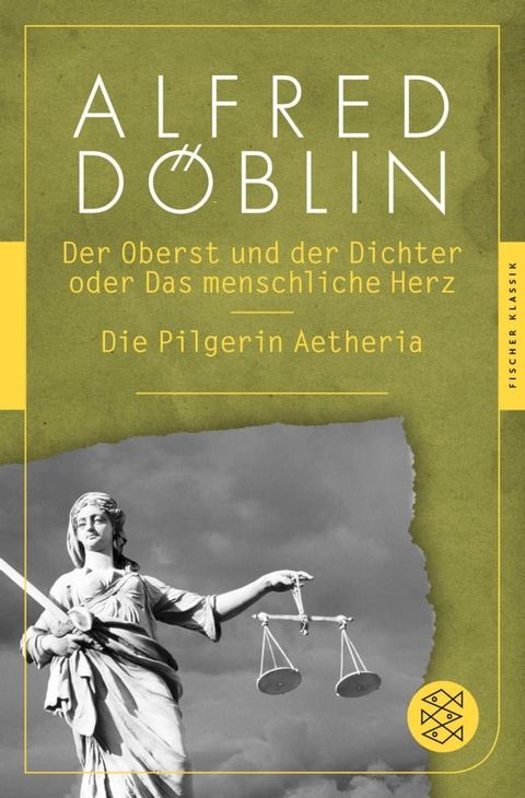 Der Oberst und Dichter oder Das menschliche Herz / Die Pilgerin Aetheria(Kobo/電子書)