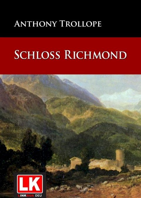 Schlo&szlig; Richmond(Kobo/電子書)