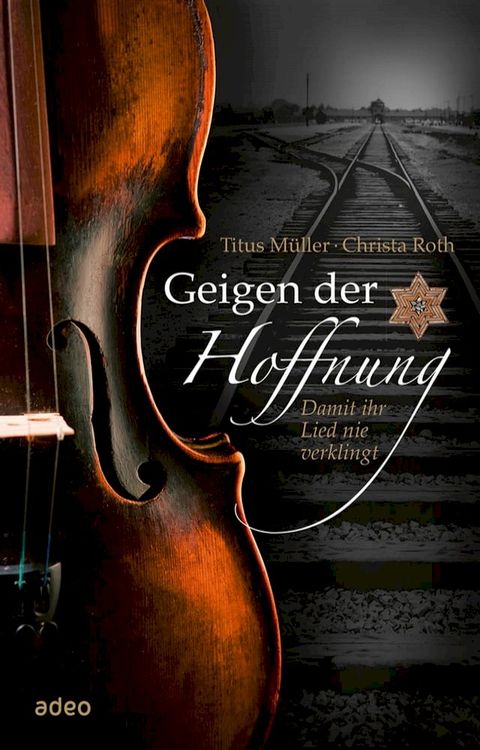 Geigen der Hoffnung(Kobo/電子書)