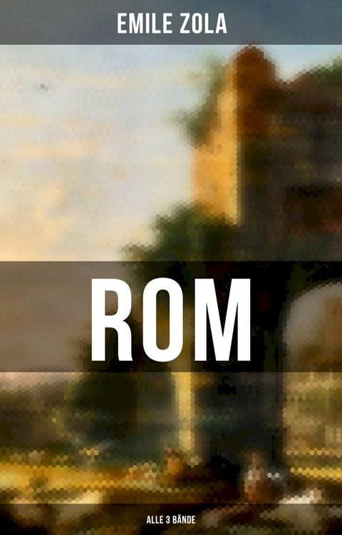 ROM (Alle 3 B&auml;nde)(Kobo/電子書)