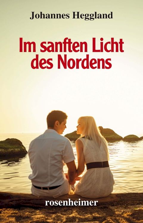 Im sanften Licht des Nordens(Kobo/電子書)