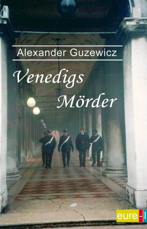 Venedigs M&ouml;rder(Kobo/電子書)