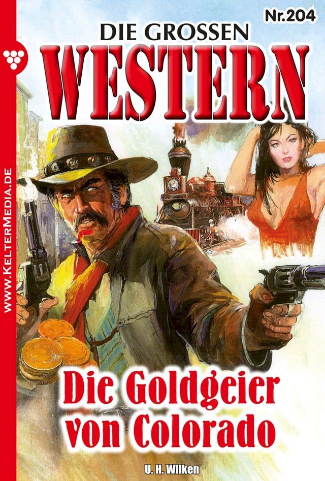  Die Goldgeier von Colorado(Kobo/電子書)