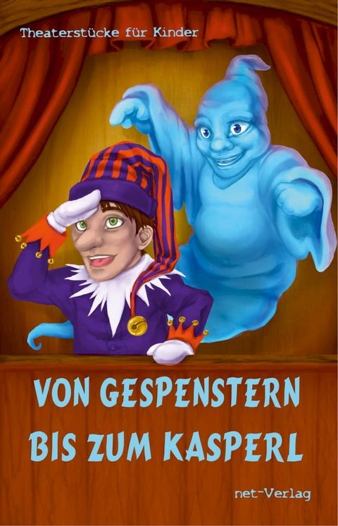 Von Gespenstern bis zum Kasperl(Kobo/電子書)