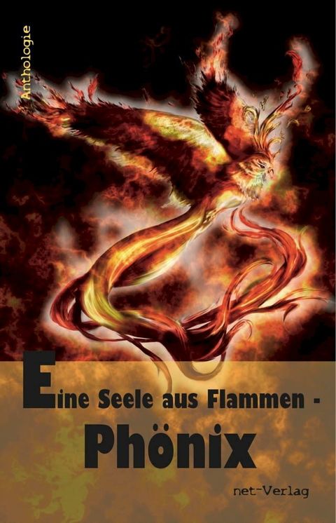 Eine Seele aus Flammen - Phönix(Kobo/電子書)