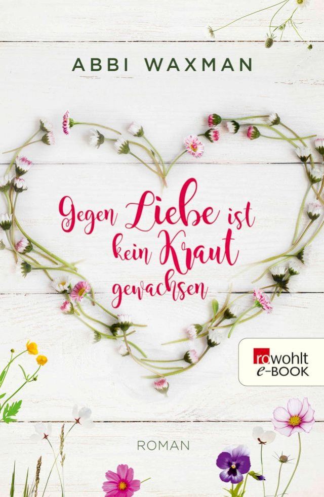  Gegen Liebe ist kein Kraut gewachsen(Kobo/電子書)