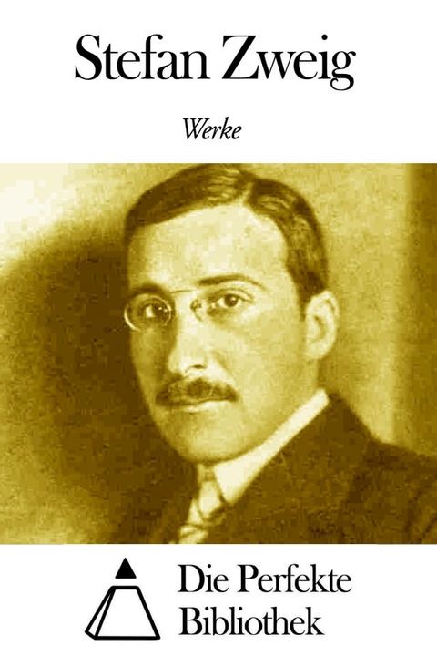 Werke von Stefan Zweig(Kobo/電子書)