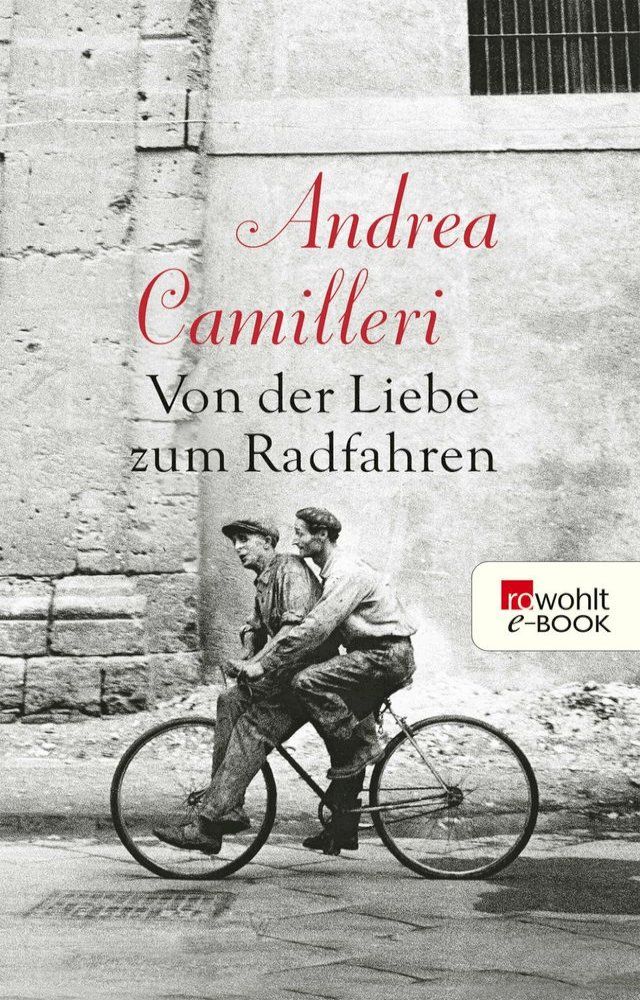  Von der Liebe zum Radfahren(Kobo/電子書)