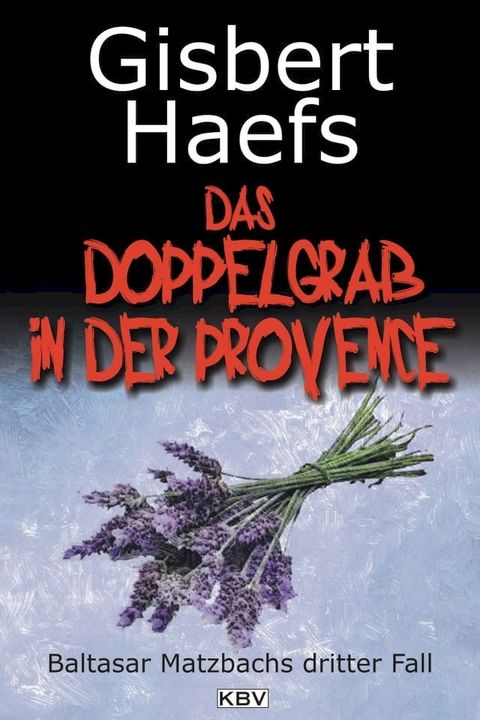 Das Doppelgrab in der Provence(Kobo/電子書)