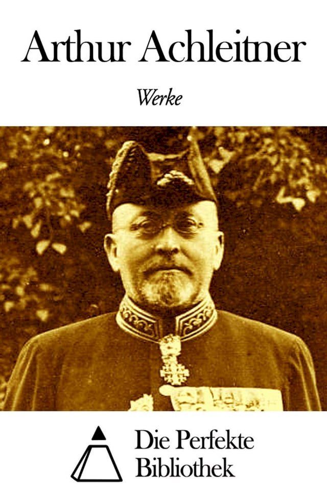  Werke von Arthur Achleitner(Kobo/電子書)