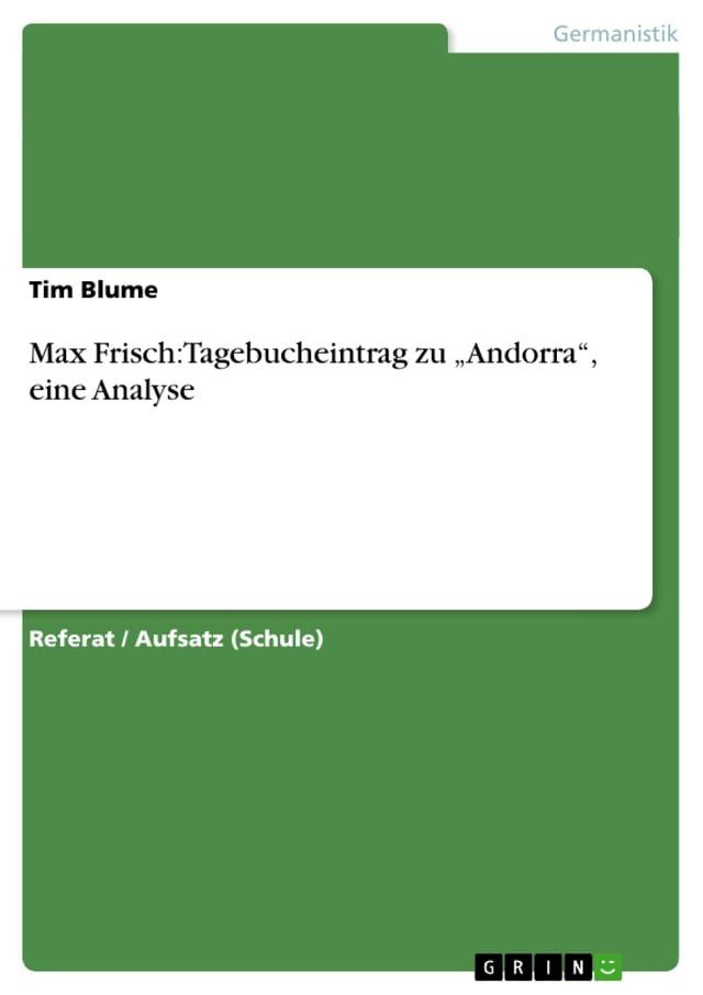  Max Frisch: Tagebucheintrag zu 'Andorra', eine Analyse(Kobo/電子書)