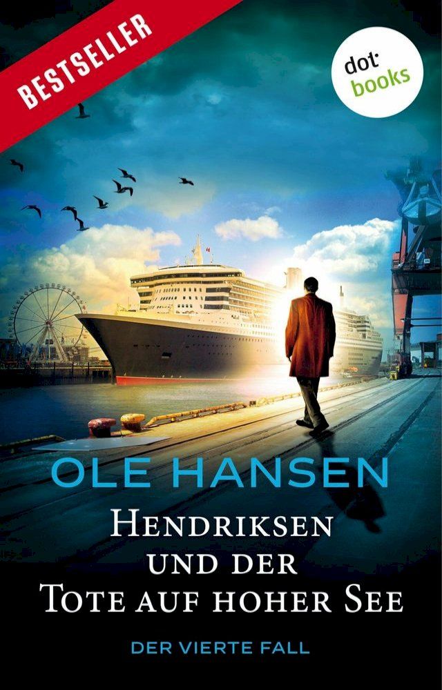  Hendriksen und der Tote auf hoher See: Der vierte Fall(Kobo/電子書)