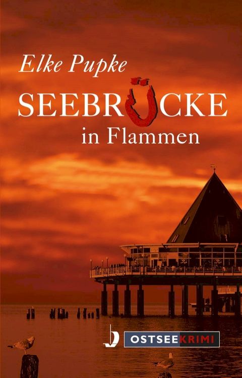 Seebr&uuml;cke in Flammen(Kobo/電子書)