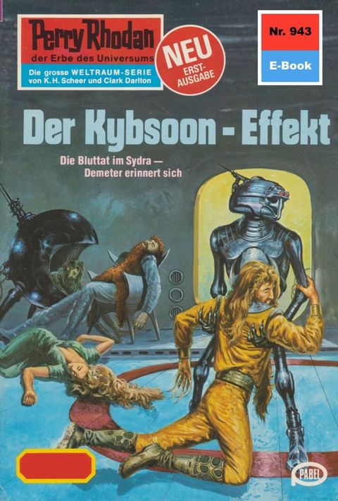 Perry Rhodan 943: Der Kybsoon-Effekt(Kobo/電子書)