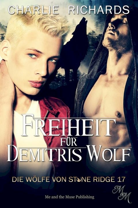 Freiheit f&uuml;r Demitris Wolf(Kobo/電子書)