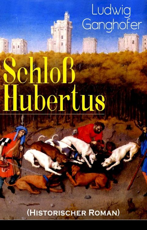 Schloß Hubertus (Historischer Roman)(Kobo/電子書)