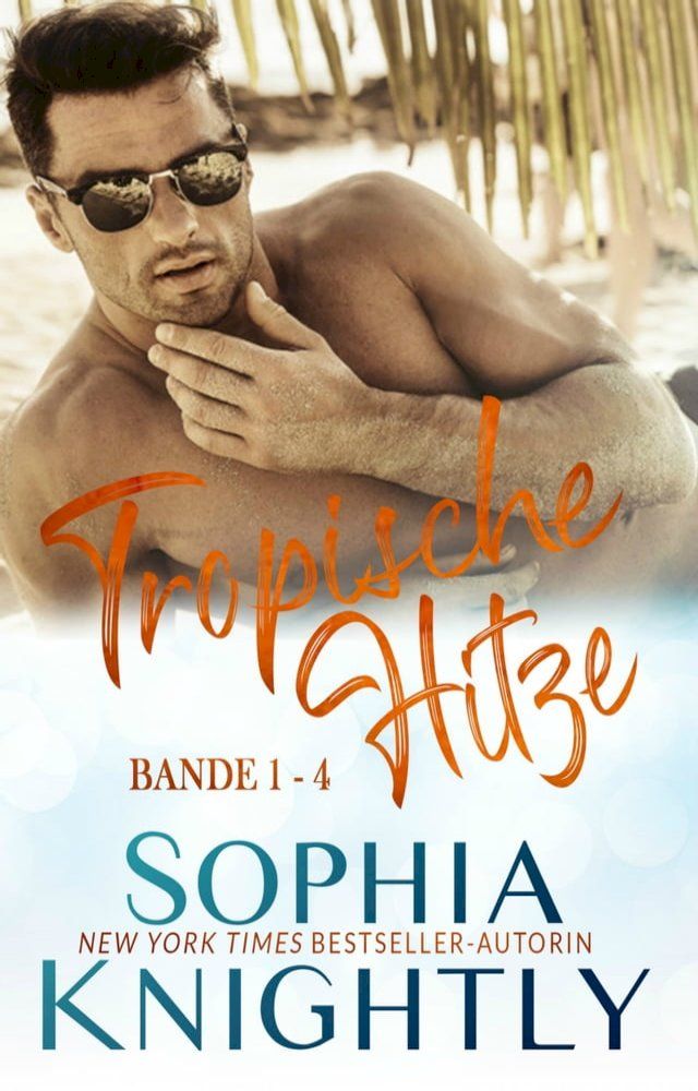  Tropische Hitze (Bande 1-4)(Kobo/電子書)