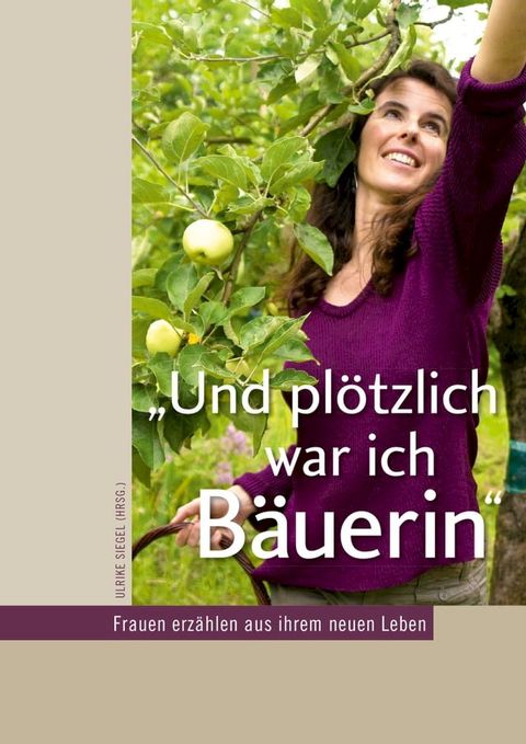 Und plötzlich war ich Bäuerin(Kobo/電子書)